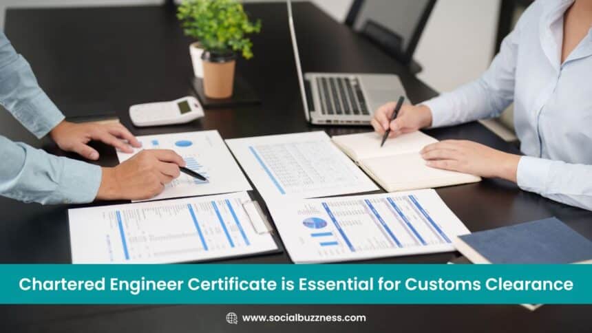 Discover the importance of a Chartered Engineer Certificate for seamless customs clearance. Ensure compliance, accurate valuation, and hassle-free international trade.